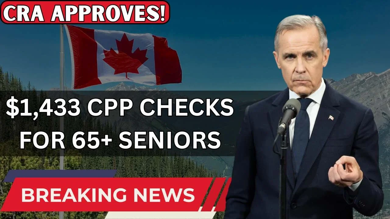 $1,433 CPP Checks For 65 Seniors By CRA