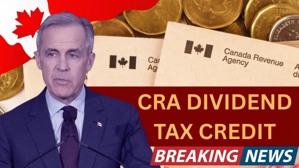 CRA Dividend Tax Credit 2025, Check Amount & Eligibility
