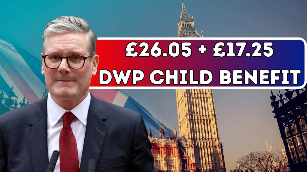 DWP £26.05 £17.25 Additional Child Benefit 2025